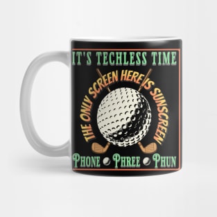 Golf Player Fan Golfer Techless Time Tee Mug